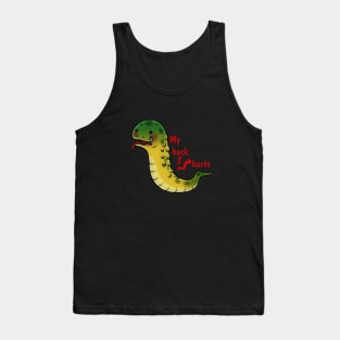 Funny Snake, My Back Hurts. Tank Top